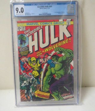 Vintage 1974 Incredible Hulk 181 1st Appearance Wolverine Cgc 9.  0