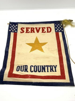 Wwii Us Homefront Son In Service Banner Small Served Our Country