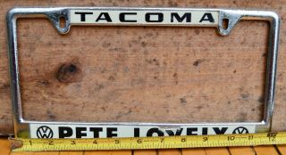 Vtg 60s Metal Dealer License Plate Frame Pete Lovely Volkswagen Vw Tacoma Sticke