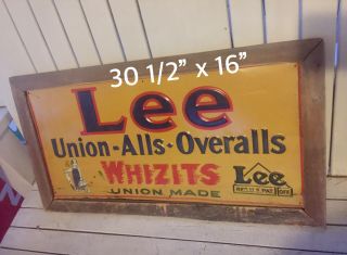 Rare 1940s Lee Union Alls Overalls Whizits Union Made Metal Sign Estate Find
