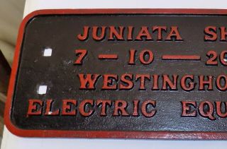 Rare Railroad Build Plate Juniata Shops Westinghouse Electric Equiptment R.  R. 2