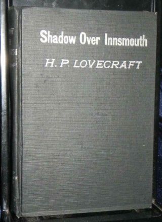 The Shadow Over Innsmouth H.  P.  Lovecraft 1936 with Dust Jacket 1st Ed Rare 5