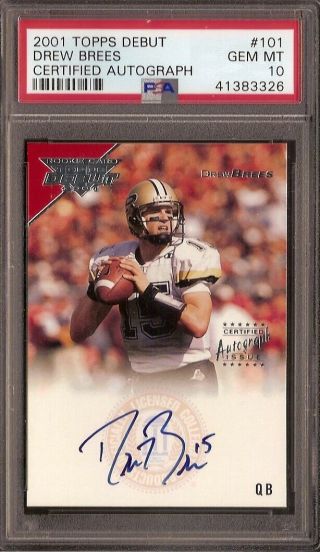 2001 Topps Debut Drew Brees Rc Auto Psa 10 Certified On Card Auto Rare Find