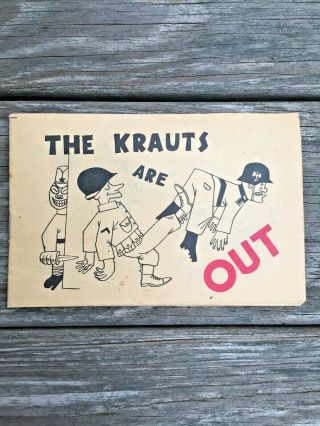 1945 Us Hq Information Booklet The Krauts Are Out But Still Japan To Go Rare