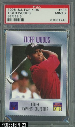 1996 Sports Illustrated For Kids Golf 536 Tiger Woods Rc Rookie Psa 9 " Rare "