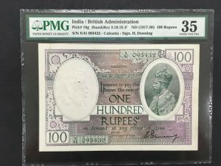 India (british Admin. ) 100 Rupees 1917 - 1930 - - Pmg 35 Vf - - - Rare Calcutta