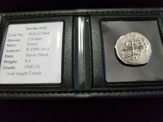 Atocha UNUSUAL 2 Reales Grade ONE Extremely RARE OVERWEIGHT COIN 8.  3 grams 3