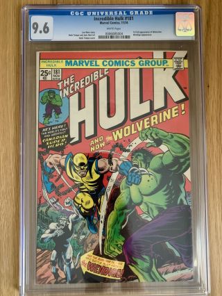 Incredible Hulk 181 Cgc 9.  6 1st Wolverine,  Hulk - Rare White Pages