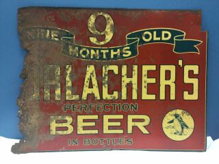 Rare Vtg Horlachers Nine Months Old Beer Tin Advertising Sign