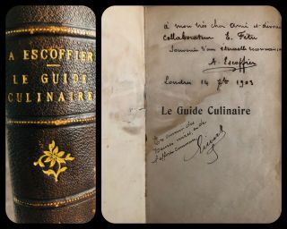 Rare/scarce Signed 1st Ed 1903 Escoffier French Cookbook Le Guide Culinaire