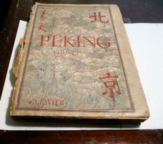 Antique Book History Of Peking China By A Favier In French Rare