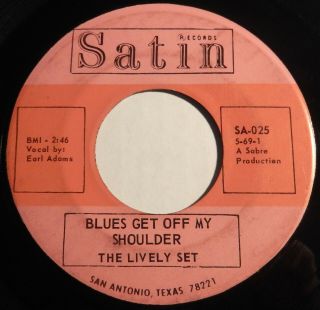 THE LIVELY SET Blues Get Off My Shoulder 45 Satin RARE TX NORTHERN SOUL FUNK mp3 2