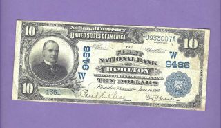 Very Rarely Seen $10 First Nat.  Bank Of Hamilton Montana Date Back With Stock