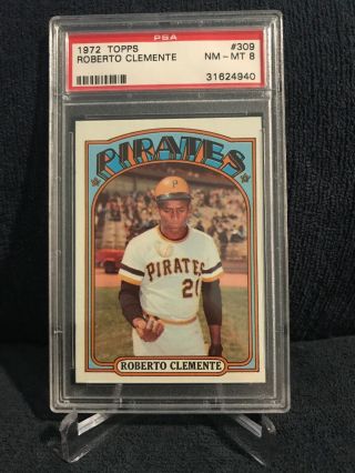 1972 Topps Roberto Clemente 309 Psa 8 Nm - Mt Card Pittsburgh Pirates Vintage