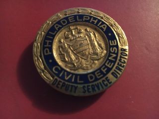 Philadelphia Pennsylvania Cd Civil Defense Dep.  Service Director Badge