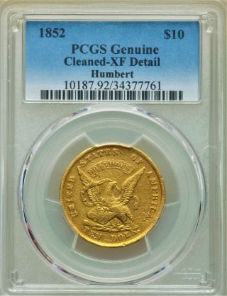 1852 Humbert $10 Territorial Gold Coin Pcgs Xf - Km 29.  1 - Rare 1c Start No Rsrv