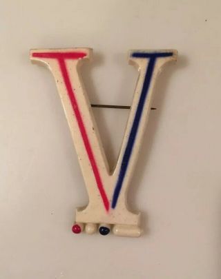 Wwii Plastic “v” For Victory Pin W/morse Code Below—dot Dot Dot Dash—red,  Blue