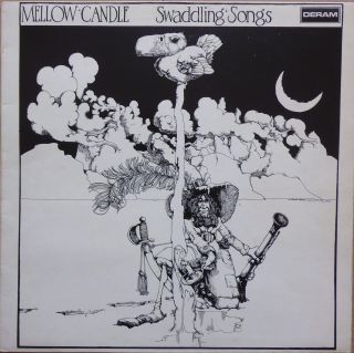Mellow Candle - Swaddling Songs - Mega Rare 1972 Uk First Pressing
