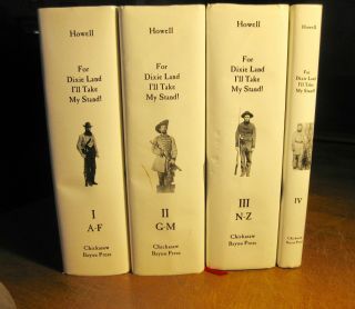 - Rare Civil War Books - G Howell,  For Dixie Land.  Ms Confederates