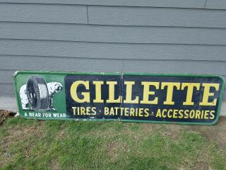 Vtg Gillette Tires Batteries Accessories " A Bear For Wear " Embossed Metal Sign