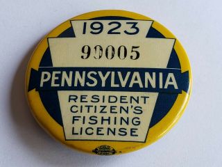 1923 Pa Pennsylvania Fishing License Resident Button Pin & Paper Vtg 1st Year