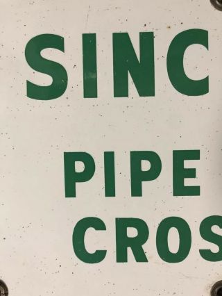 Vintage Sinclair Porcelain Pipe Line Crossing Sign Gas Pump 8