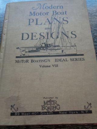 Vintage Book,  Modern Motorboat Plans & Designs,  Hackercraft,  John Hacker,  Baby Doll