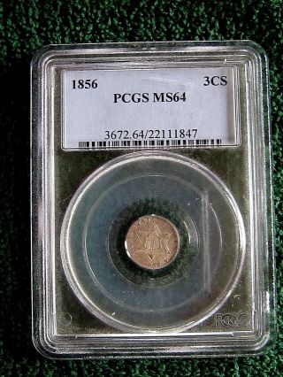 1856 3 Cent Silver.  Pcgs 64.  Rare.  Pcgs Book Value ($1500).  Bargain