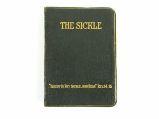 The Sickle By William W Walter 1918 Green Leather Bound 1st Edition