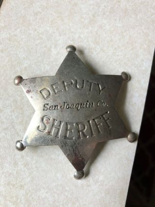 Vintage Deputy Sheriff Badge San Joaquin Co.  California