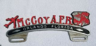 Vintage Military Mccoy Airforce Base Orlando Fl License Plate Topper