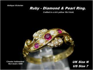 Antique Ruby,  Diamond & Pearl Ring Size N 18ct Gold Victorian Chester Hm C1899