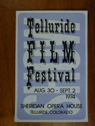 The Very 1st Telluride Film Festival 1974 Rare Poster 11 " X 17 "