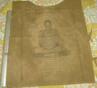 " Suaw - Yahn " Buddha Coat Holy Yantra Cloth " Lung Poo Prom From Wat Chongcare Templ