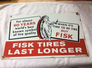 Vintage Fisk Tires Porcelain Gas And Oil Sign