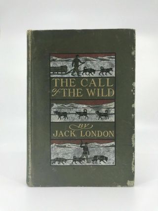 1903 Vtg The Call Of The Wild Jack London First Edition Early Printing 1st/4th