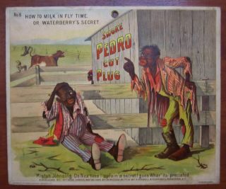 Rare 1890 Lg Advertising Card Set Pedro Cut Plug Milk N Fly Time Black Americana