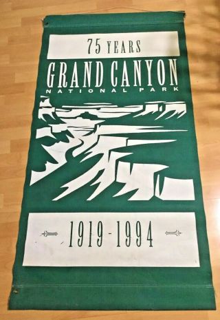 Vintage Grand Canyon National Park 75th Anniversary Banner Canvas 58 X 30 1994