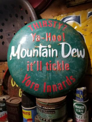 Vintage Old Mountain Dew Soda Metal Button Sign Gas Station General Store Coke
