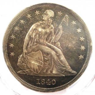 1840 Seated Liberty Silver Dollar $1 - Pcgs Au Details - Rare Certified Coin