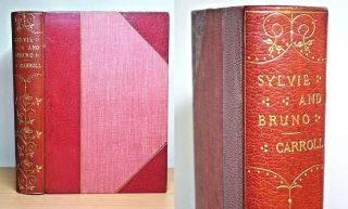 1889 Sylvie And Bruno Lewis Carroll Alice In Woderland Fine Binding Antique Book