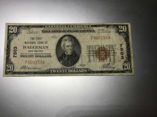 Hagerman,  Mexico National Bank Note.  Charter 7503.  Rare And Rarely Offered