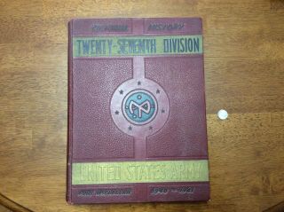 Wwii 1940 - 41 Army 27th Division Pictorial Unit History Book Fort Mcclellan