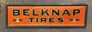 Vintage Belknap Hardware,  Bluegrass Tools,  Metal,  Tires,  Auto Sign