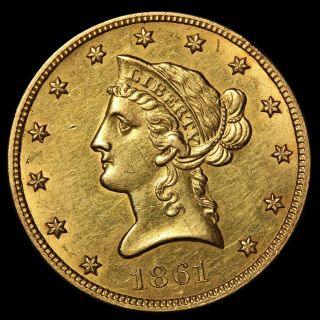 1861 U.  S.  Liberty Head $10 Gold Eagle Coin - Quality - Rare Date