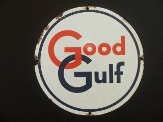 Good Gulf Sign Vintage Porcelain Oil Gas Pump Round Metal Old