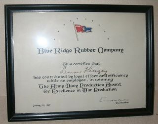 Army Navy E Award Certificate For Blue Ridge Rubber Company Employee Framed