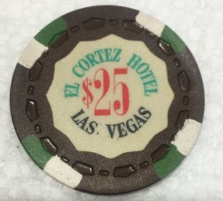 $25 VINTAGE 5th Edition GAMING CHIP FROM El Cortez Hotel LAS VEGAS 3