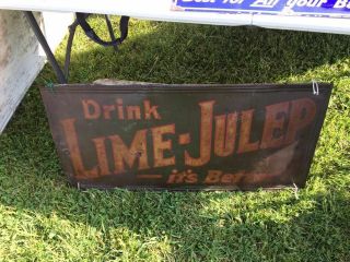 Vintage EARLY and RARE Lime Julep Soda Metal Sign Great Patina COLA GAS OIL 5