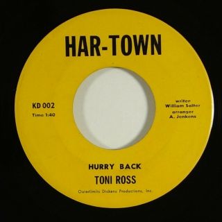 Toni Ross " Hurry Back " Ultra Rare Northern Soul 45 Har - Town Mp3